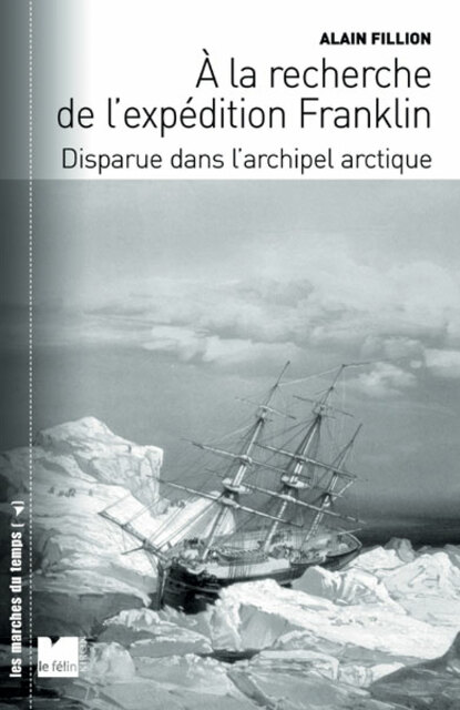 A la recherche de l’expédition Franklin A la recherche de l’expédition Franklin